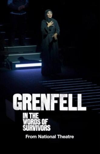 National Theatre at Home: Grenfell: In the Words of Survivors (2023)