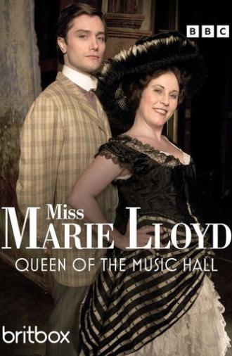 Miss Marie Lloyd: Queen of the Music Hall (2007)