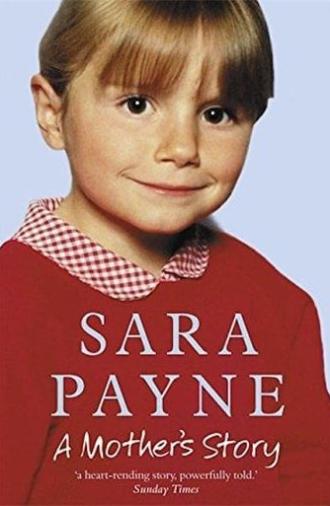 Sarah Payne: A Mother's Story (2017)