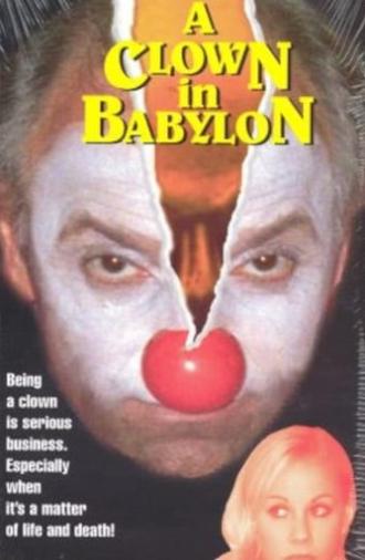 A Clown in Babylon (1999)