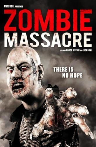 Zombie Massacre (2013)