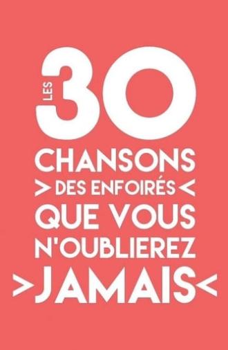 Les 30 chansons des Enfoirés que vous n'oublierez jamais (2019)