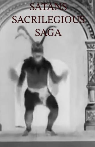 Satans Sacrilegious Saga (2025)