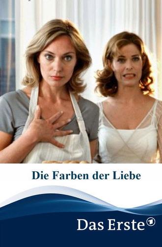 Die Farben der Liebe (2004)
