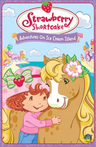 Strawberry Shortcake: Adventures on Ice Cream Island (2004)