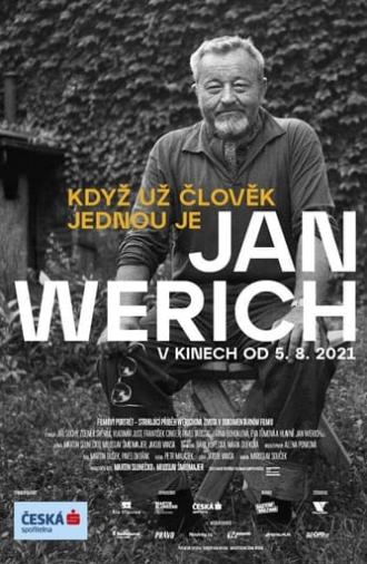 Jan Werich: Když už člověk jednou je… (2021)