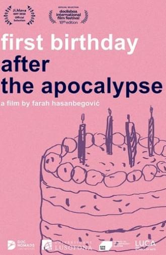 First Birthday After the Apocalypse (2020)