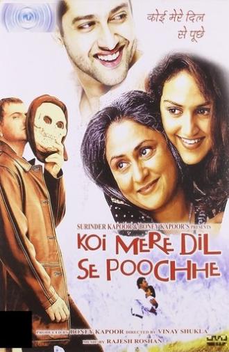 Koi Mere Dil Se Poochhe (2002)