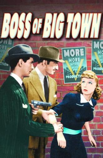 The Boss of Big Town (1942)