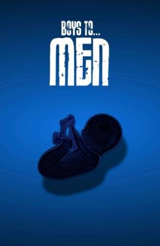 Boys to Men II (2023)