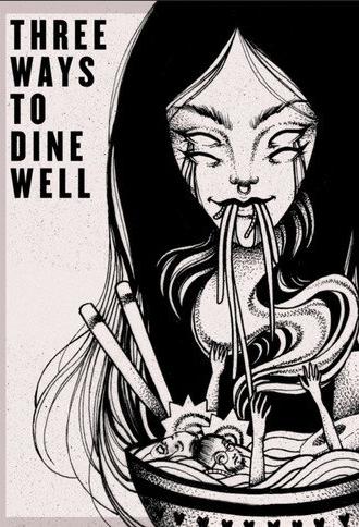Three Ways to Dine Well (2022)