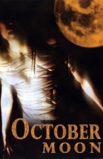 October Moon (2005)