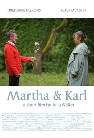 Martha und Karl (2012)