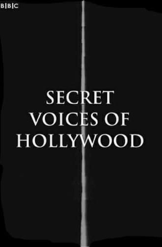 Secret Voices of Hollywood (2013)