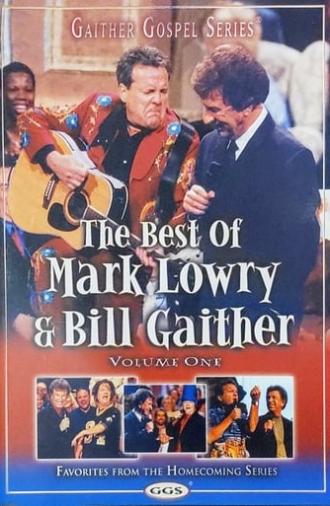 The Best of Mark Lowry & Bill Gaither Volume 1 (2004)