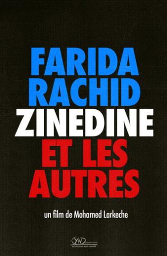 Farida, Rachid, Zinedine et les autres (1999)