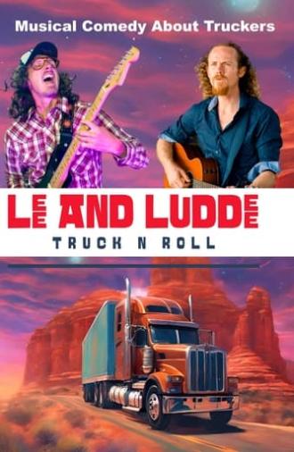 Lee And Luddee - Truck N Roll (2024)