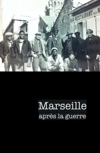 Marseille après la guerre (2023)