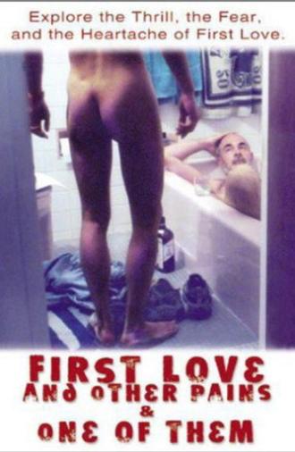 First Love and Other Pains (1999)