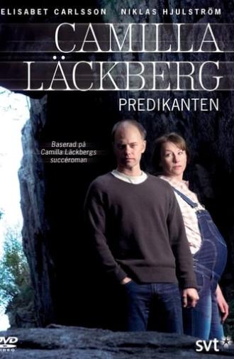 Camilla Läckberg: The Preacher (2007)