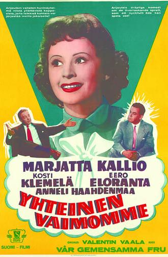 Yhteinen vaimomme (1956)