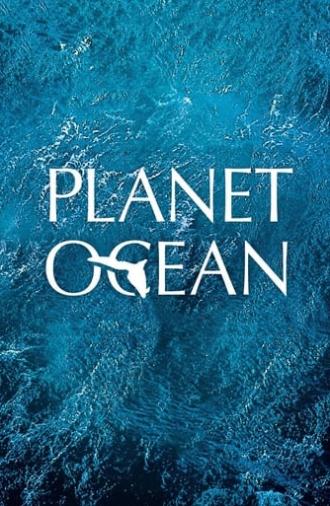 Planet Ocean (2012)