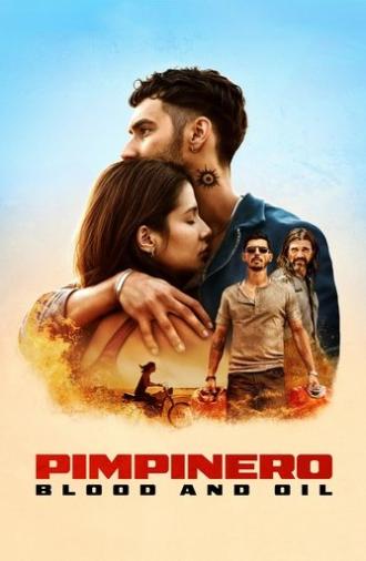Pimpinero: Blood and Oil (2024)