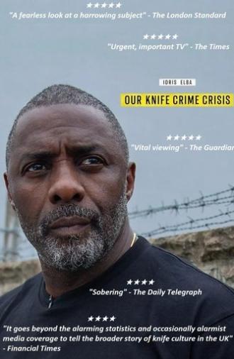 Idris Elba: Our Knife Crime Crisis (2025)