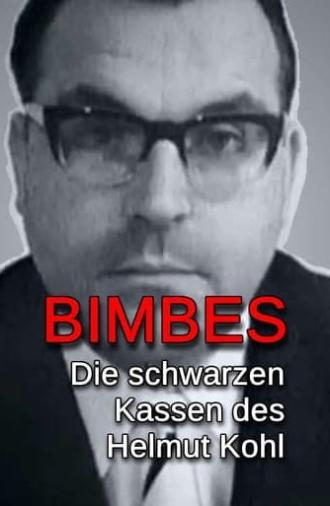 Bimbes: Die schwarzen Kassen des Helmut Kohl (2017)