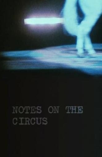 Notes on the Circus (1967)