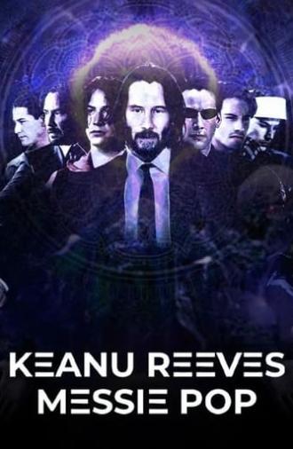 Keanu Reeves, messie pop (2022)