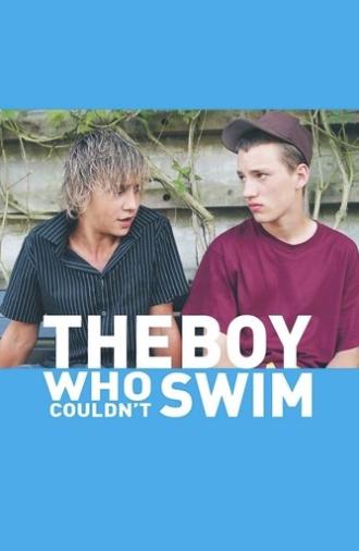 The Boy Who Couldn't Swim (2011)