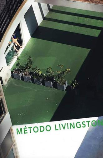 Livingston: The Man and the Method (2019)