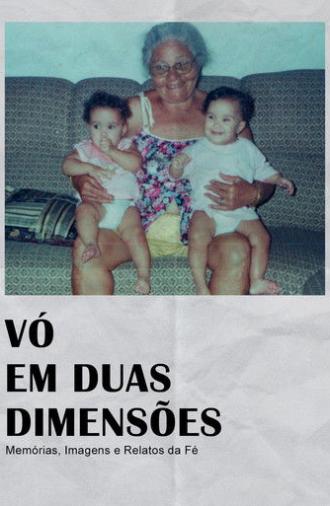 Grandma in Two Dimensions: Memories, Images and Stories of Faith (2025)