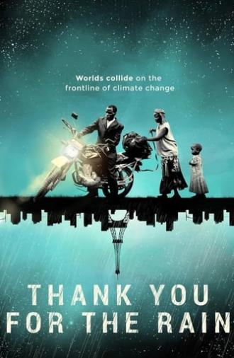 Thank You for the Rain (2017)