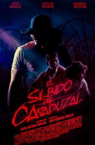 El Silbido del Cañaduzal (2025)