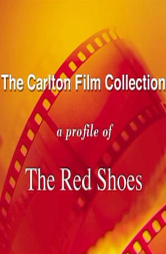 A Profile of 'The Red Shoes' (2000)