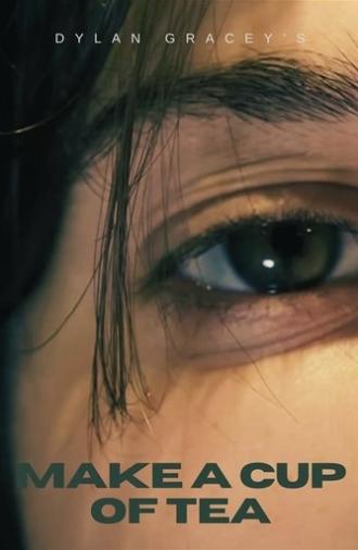 Make a Cup of Tea (2024)