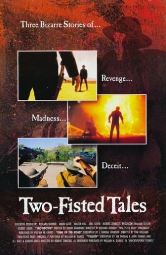 Two-Fisted Tales (1992)