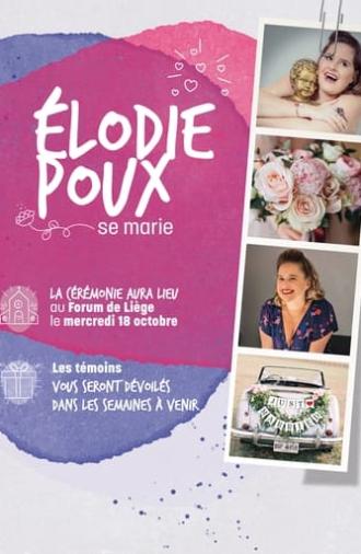 Élodie Poux se marie (2024)