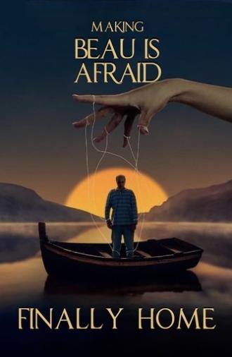 Finally Home: Making Beau is Afraid (2023)