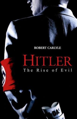 Hitler the Rise of Evil (2003)