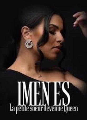 Imen ES - La petite soeur devenue Queen (2023)