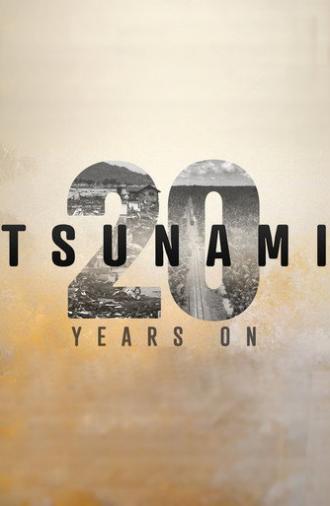 Tsunami: 20 Years On (2024)