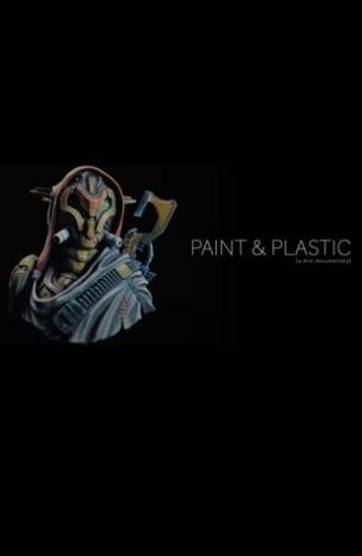 Paint & Plastic [a mini documentary] (2020)