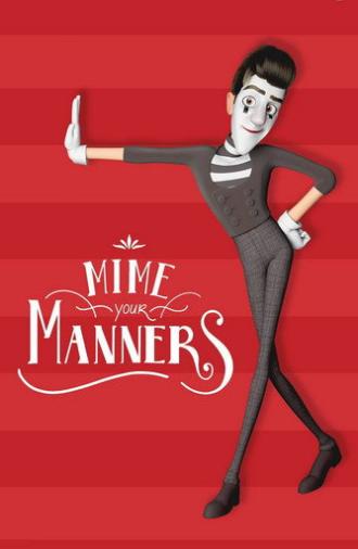 Mime Your Manners (2020)