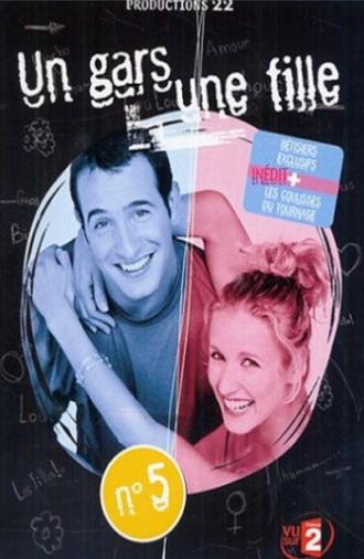 Un gars une fille - Vol.5 - Plaisirs et galères (2002)