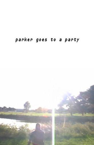 Parker Goes to A Party (2024)