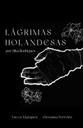 Lágrimas Holandesas (2025)
