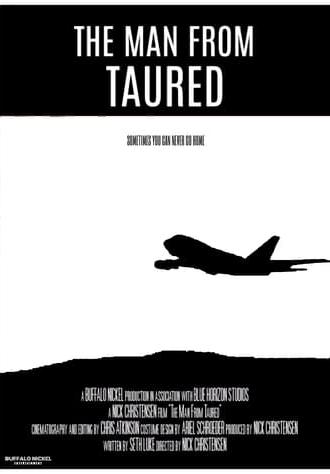 The Man From Taured (2015)